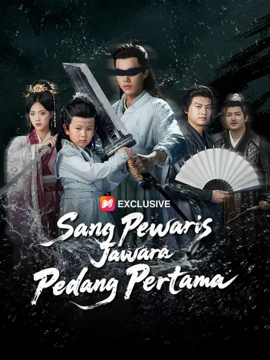 Sang Pewaris Jawara Pedang Pertama