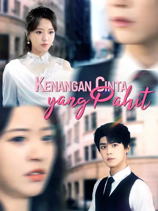 Kenangan Cinta yang Pahit