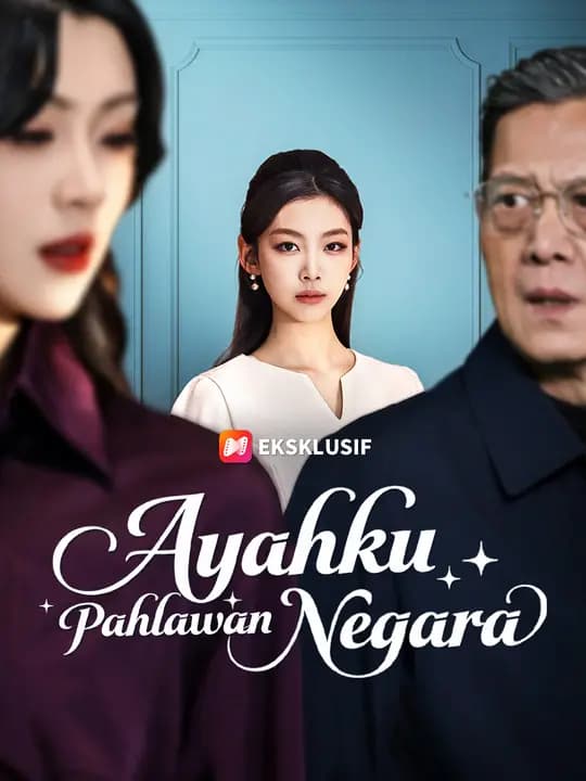 Ayahku Pahlawan Negara